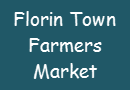 Florin Town Farmers Market