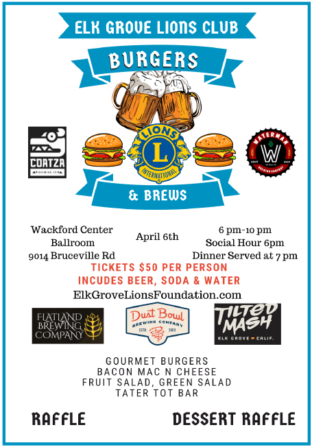 Flyer for Elk Grove Lions Burgers and brews dinner event.
